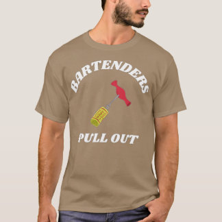 BARKEEPERS PULLOUT T-Shirt