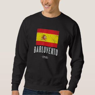 Barlovento Spain Flag Stadt Bandera Ropa Sweatshirt