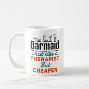 Barmaid wie ein Therapeut, aber billiger Kaffeetasse