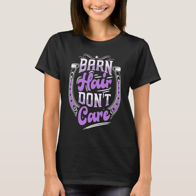 Barn Hair Dont Care Girls Barn Hair Don't Care T-Shirt (Vorderseite)