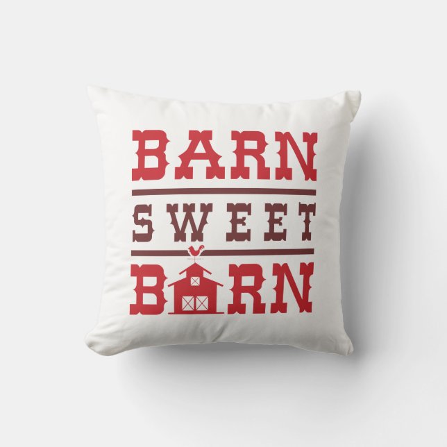 Barn Sweet Barn Kissen (Vorderseite)