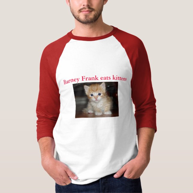 Barney-Frank isst Kätzchen T-Shirt (Vorderseite)