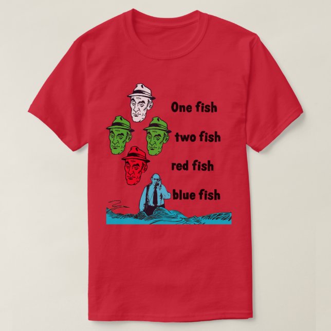 Barney Miller One Fish Two Fish Red Fish Blue Fish T-Shirt (Design vorne)