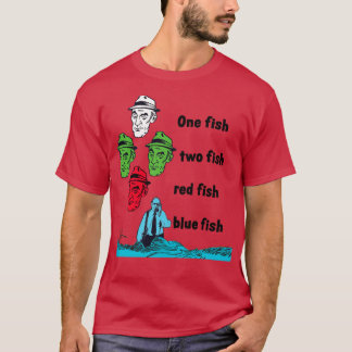 Barney Miller One Fish Two Fish Red Fish Blue Fish T-Shirt