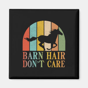 Barnhaar Dont Care Reiten Eque Magnet