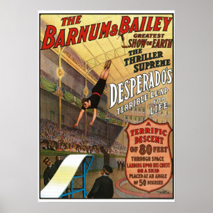 Barnum und Bailey Desperados Sprung ins Leben Post Poster