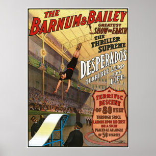Barnum und Bailey Desperados Sprung ins Leben Poster