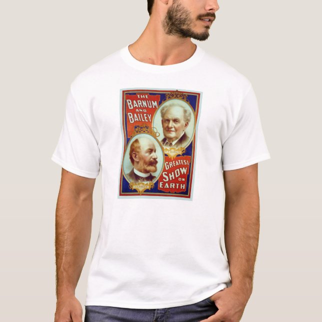Barnum und Bailey-Zirkus-bestste Show auf Erde T-Shirt (Vorderseite)
