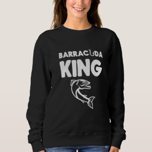 Barracuda King Deep Sea Fischen 1 Sweatshirt