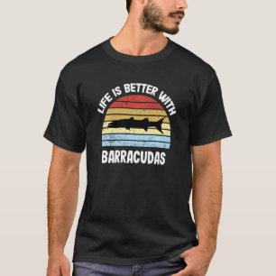 Barracuda T Shirt Life ist besser mit Barracudas