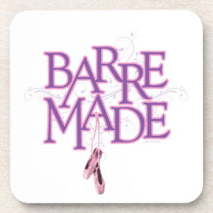 Barre Made (Dancer) Getränkeuntersetzer