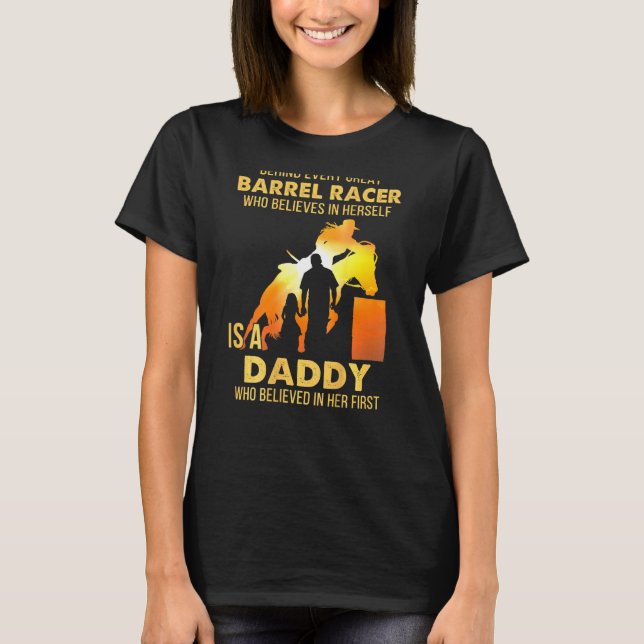 Barrel Racer Vater von Barrel Racing Daughter T-Shirt (Vorderseite)