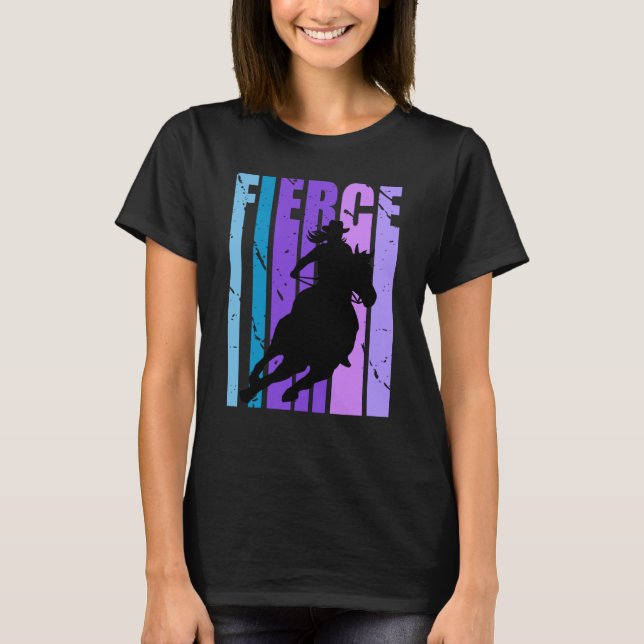 Barrel Racing Fierce Cowgirl Hat Western Theme Pur T-Shirt (Vorderseite)