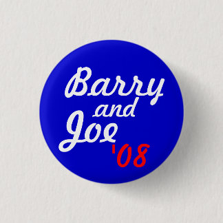 Barry und Joe '08 - besonders angefertigt Button