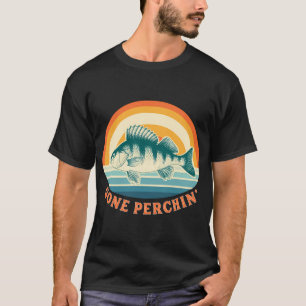 Barsch-Angeln Gone Perchin' Sonnenaufgang am See T-Shirt