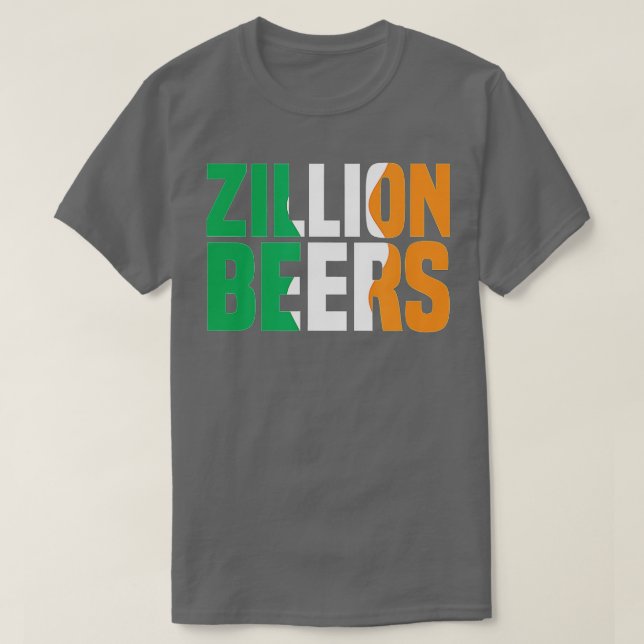 Barstool Sports Zillion Beers Saint Patrick's Day  T-Shirt (Design vorne)