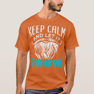 Bart Behalte ruhig und Lasse es wachsen 2 T-Shirt