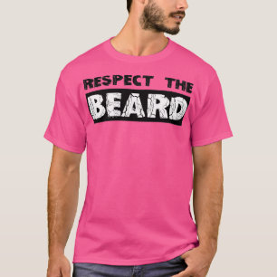 Bart Geschenke Respekt der Bart Funny Geschenk Ide T-Shirt