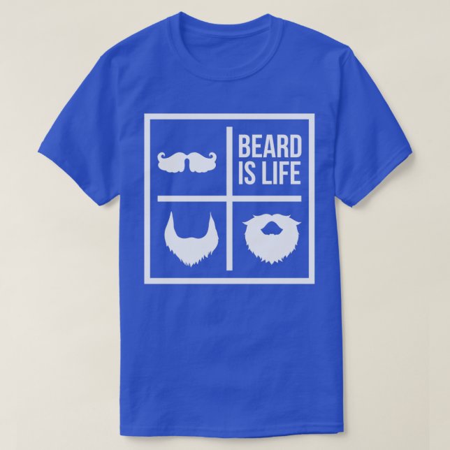 Bart ist Leben Mustache T-Shirt (Design vorne)