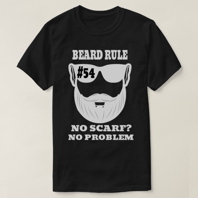 Bart Rule 54 No Scarf No Problem T-Shirt (Design vorne)