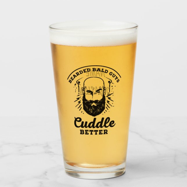 Bartbald Typ Cuddle Better Funny Mens Geschenk Glas (Vorne (Gefüllt))