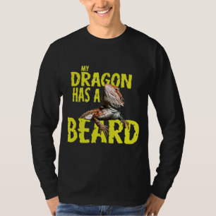 Bartdrache Mein Drache hat einen Bart T-Shirt