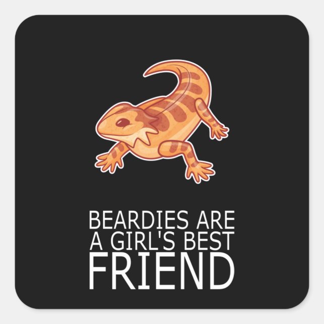 Bartdragon BEARDIES GIRLS BEST FRIEND Lizard Quadratischer Aufkleber (Vorderseite)