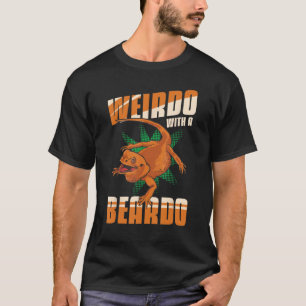 Bartdragon Lizard Weirdo mit einem Beardo Matchin T-Shirt