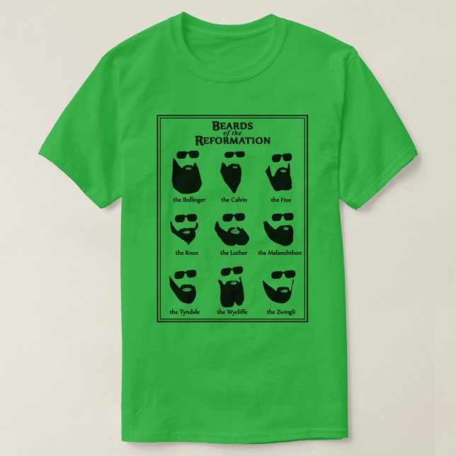 Bärte des Reformation Classic TShirt (Design vorne)