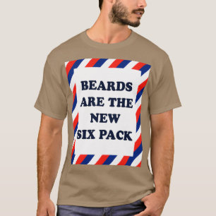 Bärte sind das neue Sechserpaket 3 T-Shirt