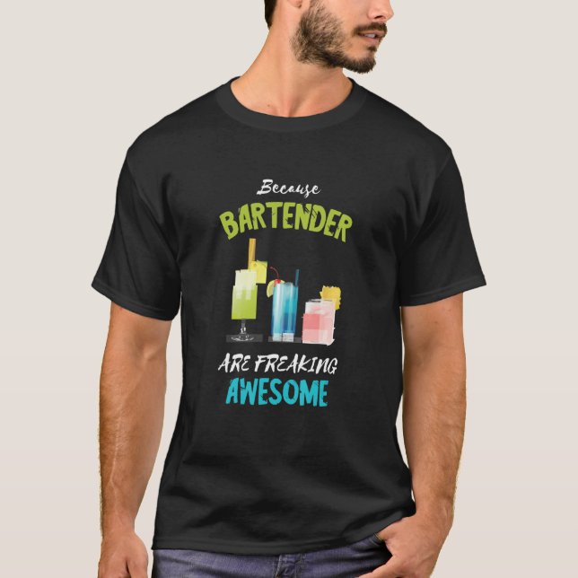 Bartender Freaking Awesome Intoxicologist Bar Work T-Shirt (Vorderseite)