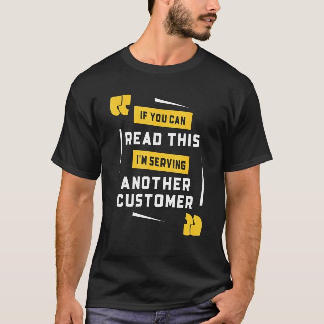 Bartender I Am Serving Another Customer  Bartendin T-Shirt (Vorderseite)