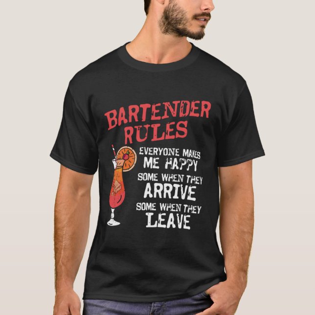 Bartender Mixologist Bartender Rules Everyone Make T-Shirt (Vorderseite)