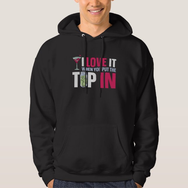 Bartender Mixologist I Love It When You Put The Ti Hoodie (Vorderseite)