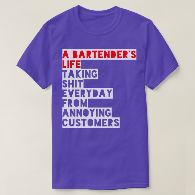 bartenderx27s Leben lustig T-Shirt (Design vorne)