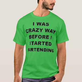 Bartending Geschenk für Männer Frauen T-Shirt