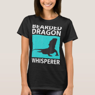 Bartete Dragon Whisperer Lizard Reptile Animans O T-Shirt