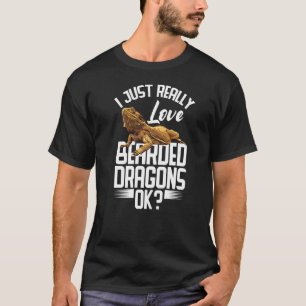 Barteter Drache, ich gerade wirklich Liebe Bartdra T-Shirt