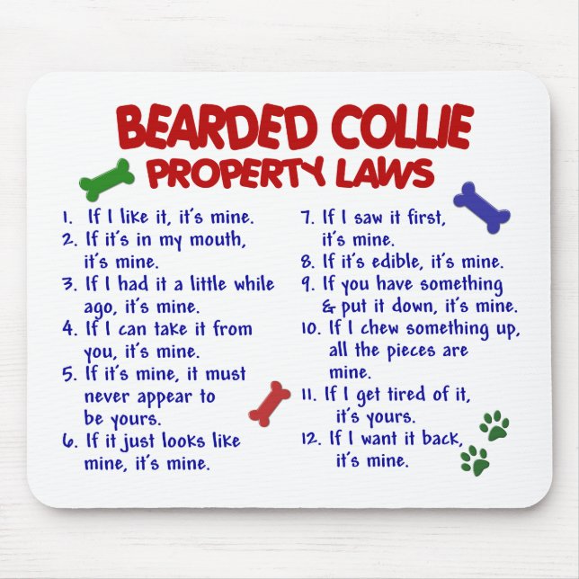 BÄRTIGE COLLIE Eigentums-Gesetze 2 Mousepad (Vorne)