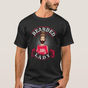 Bärtige Dame Zirkus Vintage Zirkuskostüm T-Shirt