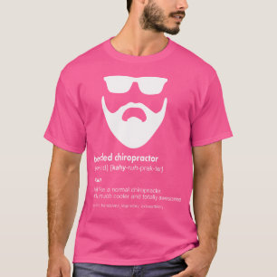Bärtiger Chiropraktiker Bartwitz Chiropraktiker T-Shirt