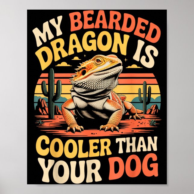 Bärtiger Drache Kühler Reptil Tier Beardie Bart Poster (Vorne)