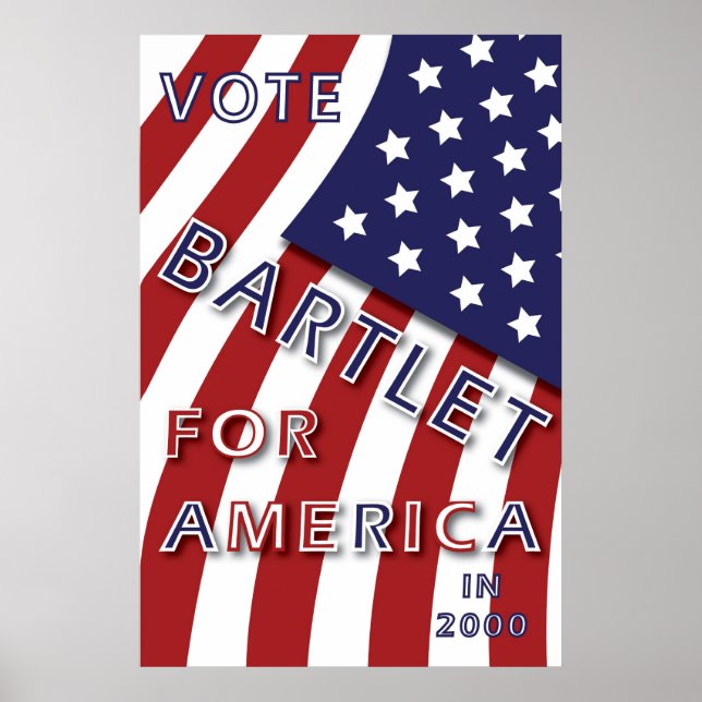 Bartlet for America poster (Vorne)