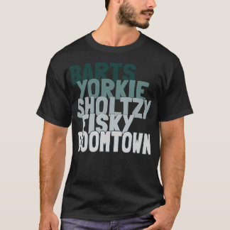 Barts yorkie sholtzy Fiskus Boomtown 1 T-Shirt