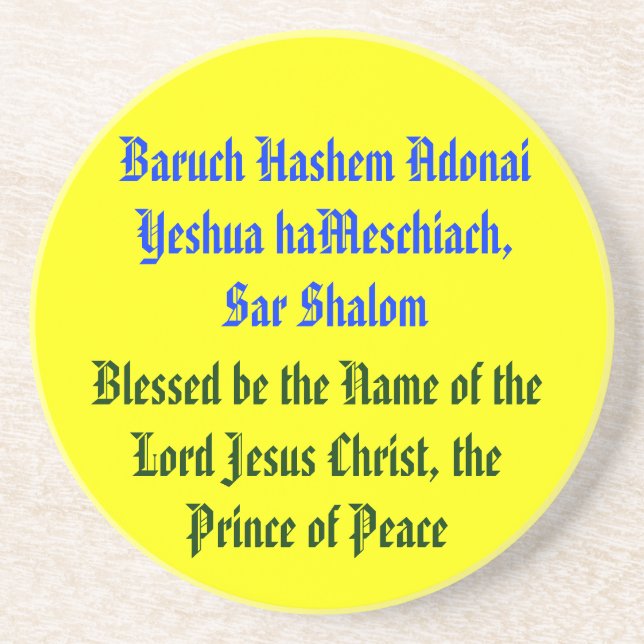 Baruch Hashem Adonai Yeshua haMeschiach. Sandstein Untersetzer (Vorne)