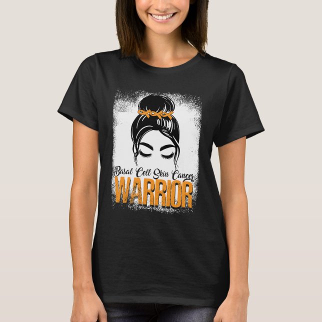 Basalzellenkrebs Krieger, Messy Bun T-Shirt (Vorderseite)