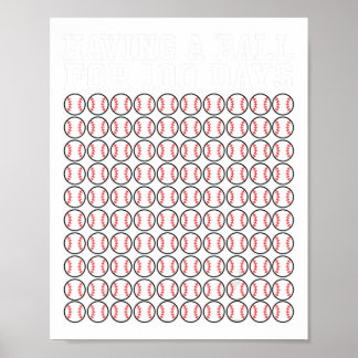Baseball 100 Tage Shirt Player Lehrerin B Poster
