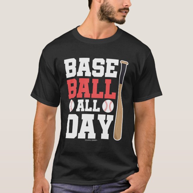 Baseball All Day Baseball Lover T-Shirt (Vorderseite)