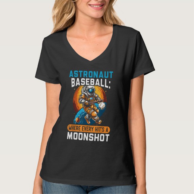 Baseball Astronaut  Baseball Player Sport Outerspa T-Shirt (Vorderseite)