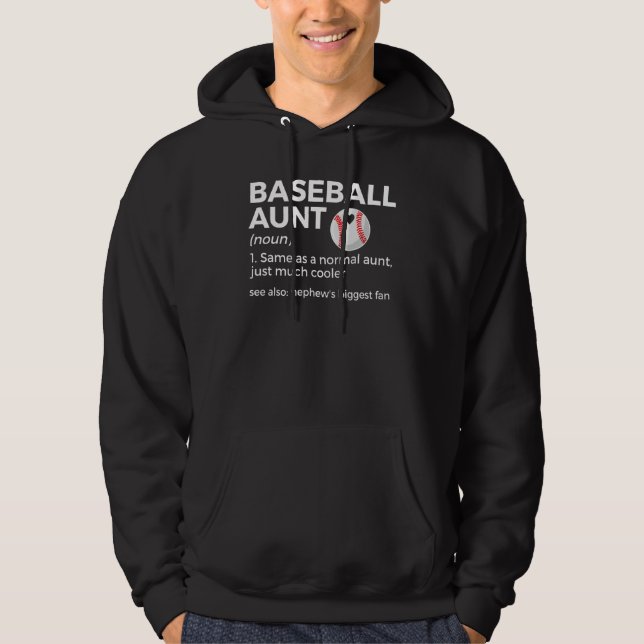 Baseball Aunt Definition Nephew's Biggest Fan Hoodie (Vorderseite)